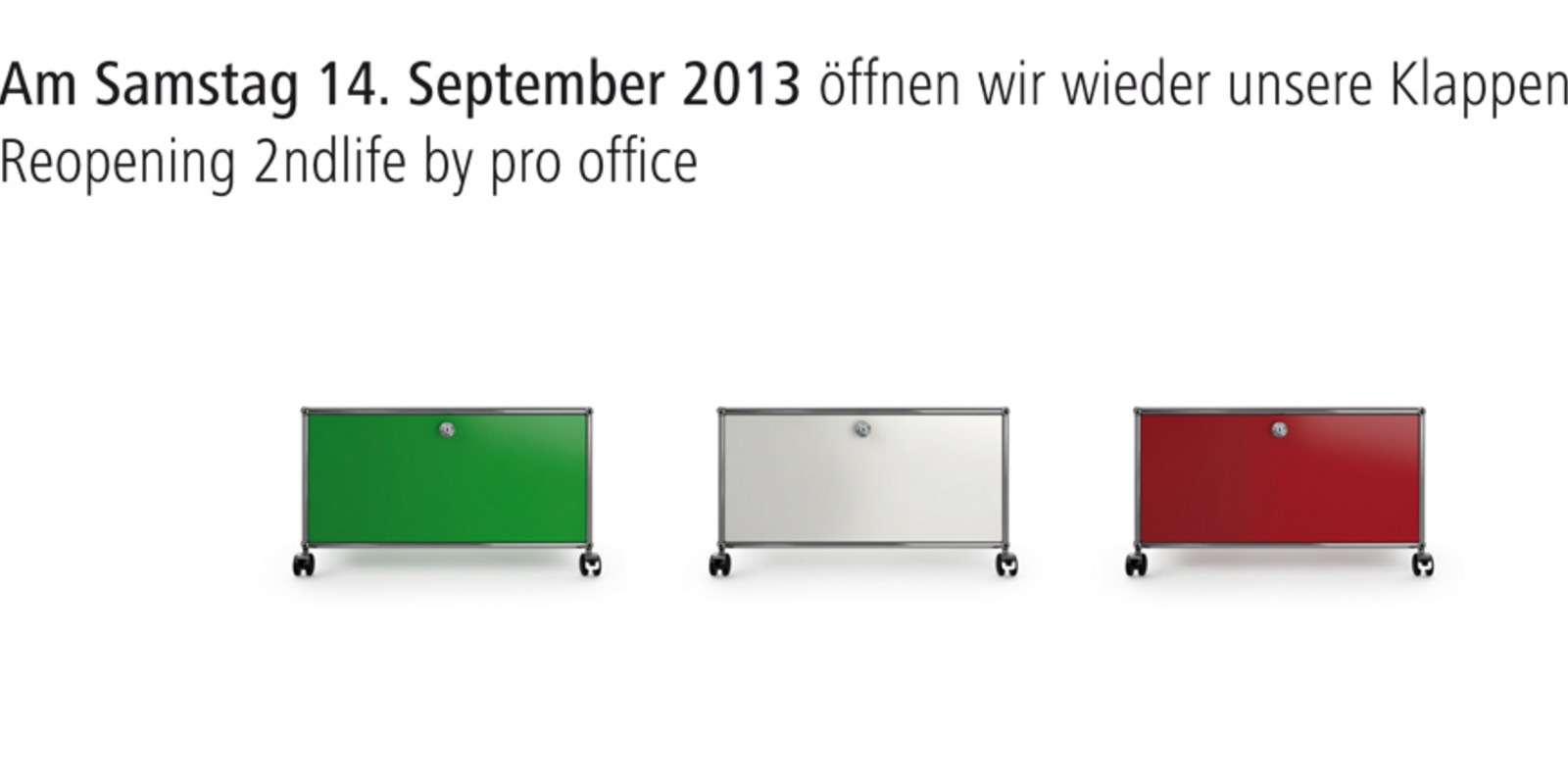 Reopening 2ndlife by pro office Hannover am 14. September 2013