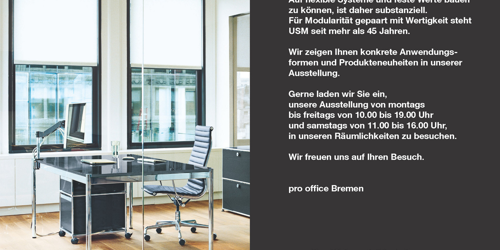 pro office Bremen präsentiert USM Ausstellung « working essentials» 2012 Bild 0